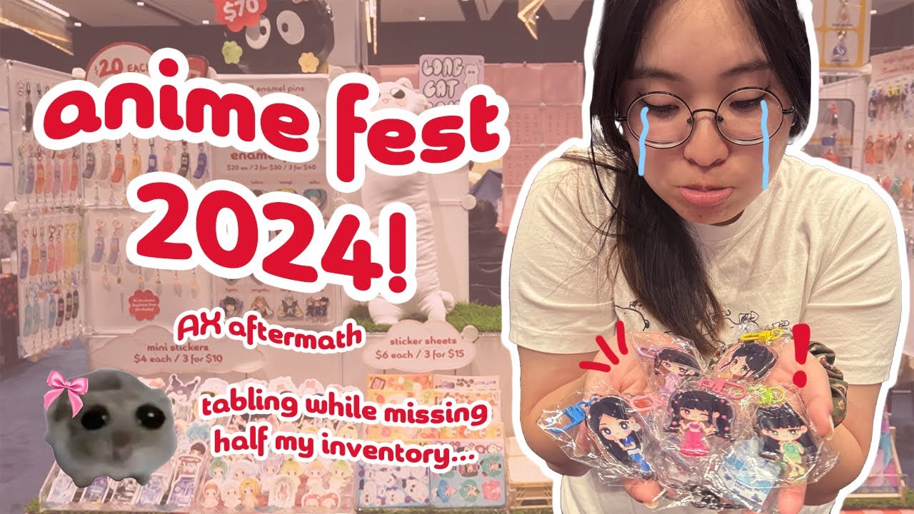artist alley diaries | the last Anime Fest EVERRRRR 😢