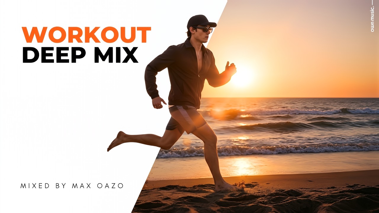 Deep House Workout Mix 2026 | Gym Motivation by Max Oazo