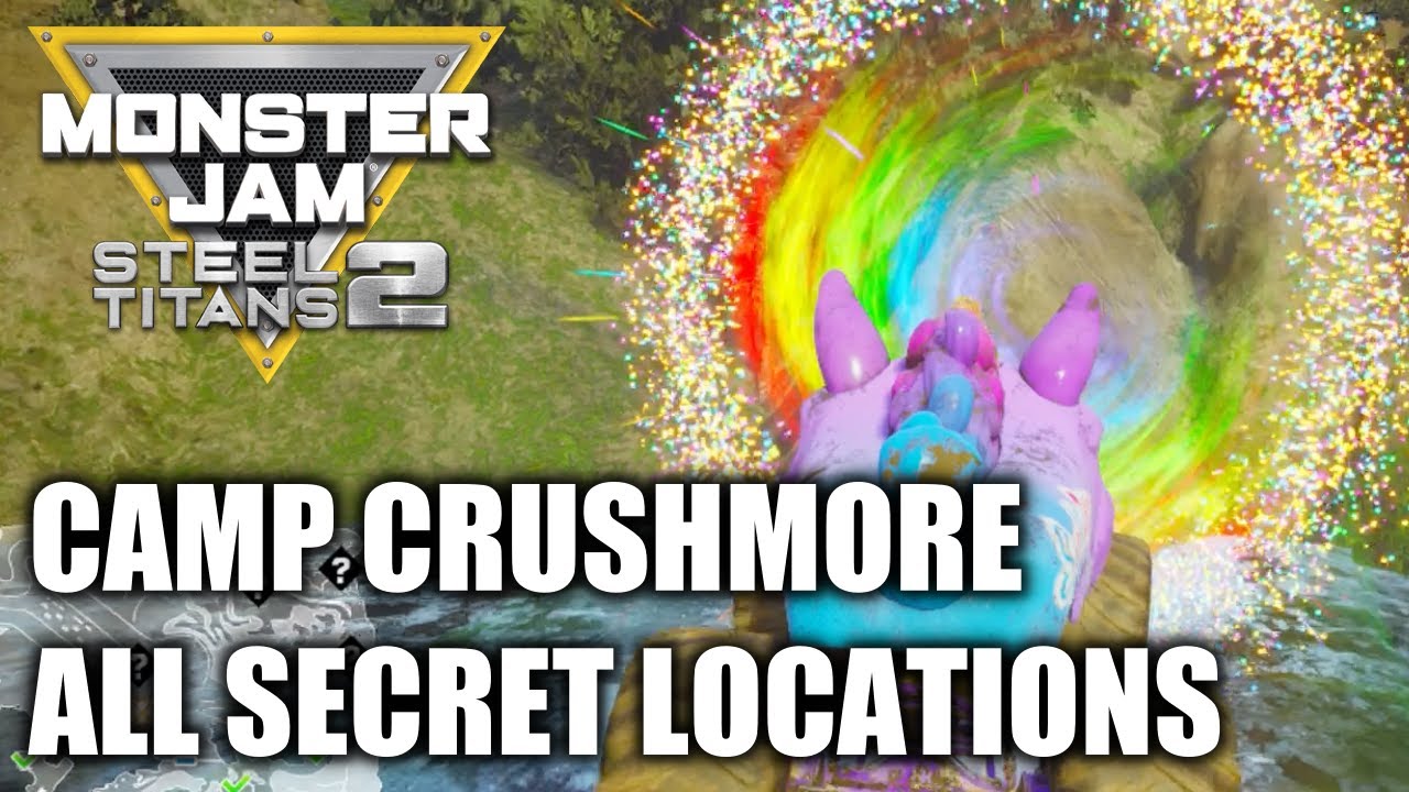 Camp Crushmore ALL SECRET Locations - Monster Jam Steel Titans 2