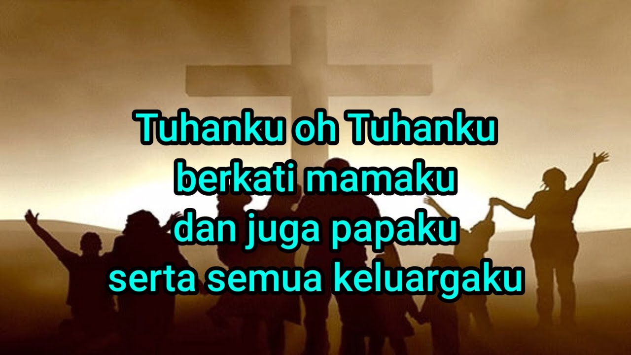 Berkatilah Keluargaku | Lagu + Lirik | Rohani Kristen
