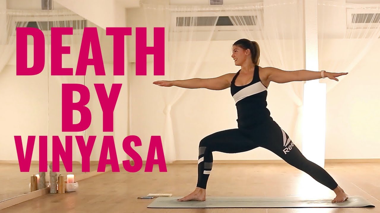 Death By Vinyasa | 60 Perces Dinamikus J&oacute;ga