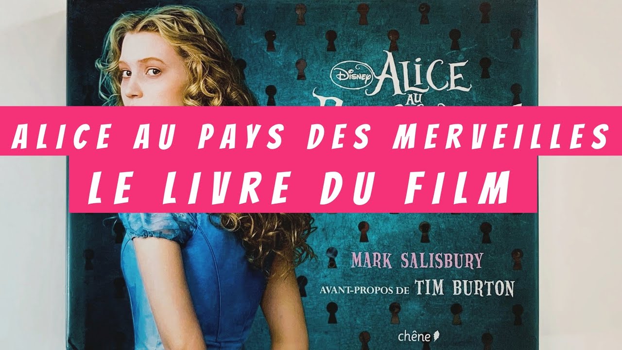 Alice in Wonderland The Book of the Film (flip through) Artbook Le Livre Du Film
