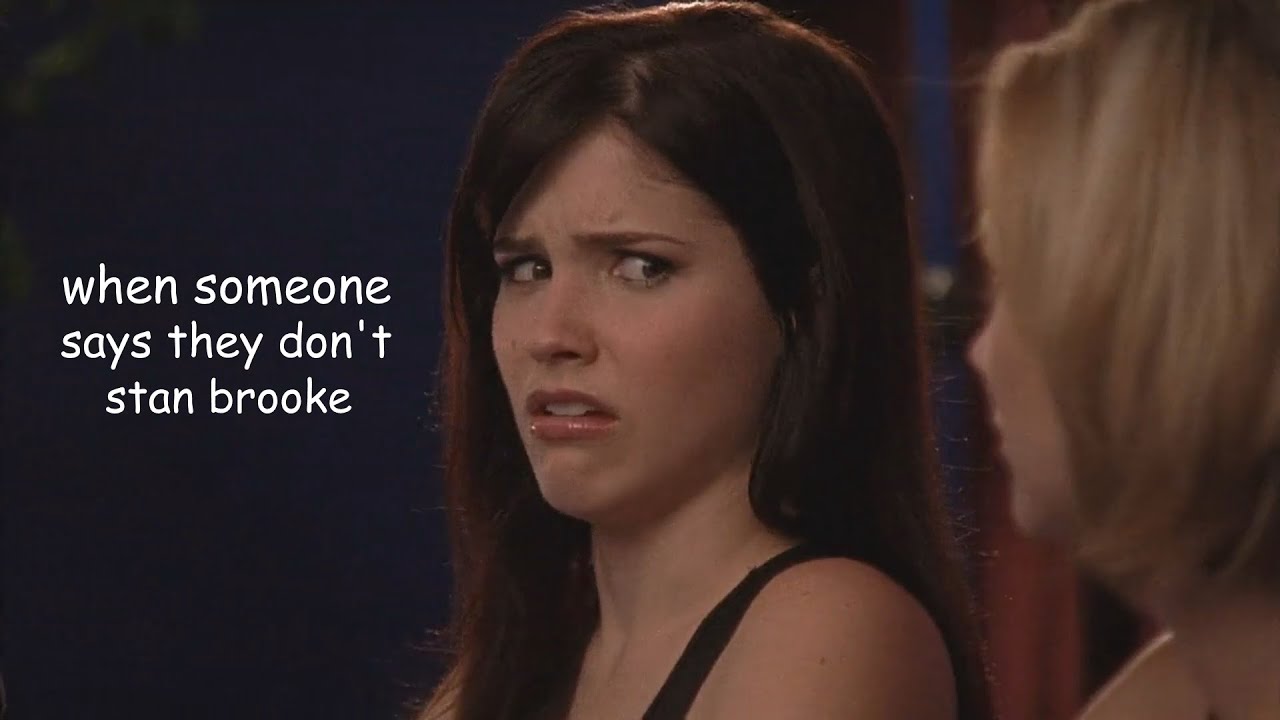 this video will make you believe in brooke davis supremacy