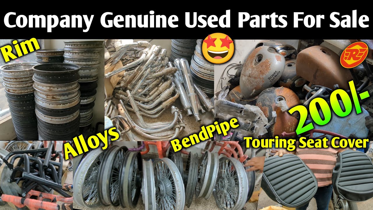 Company Genuine Used Parts For Sale 200/- | Rims,Alloys,BendPipe,SeatCover #royalenfieldaccessories