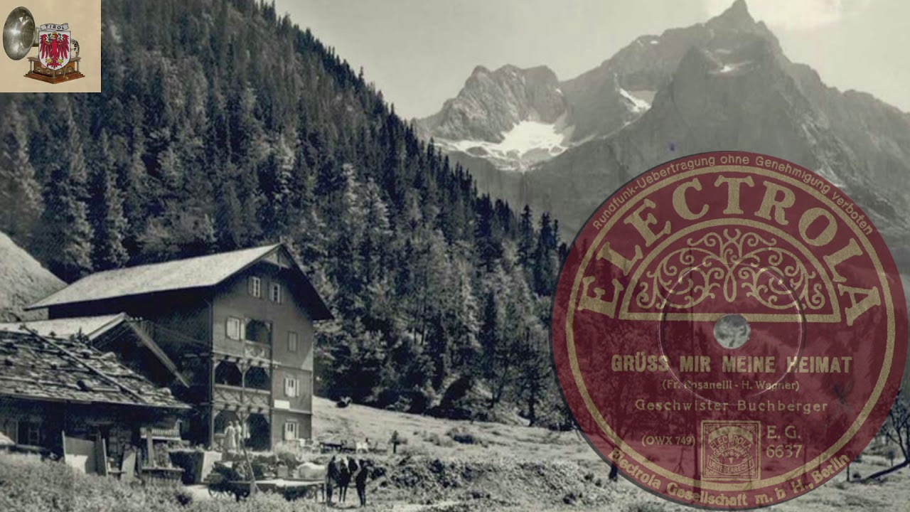 GRÜSS MIR DIE HEIMAT - GESCHWISTER BUCHBERGER