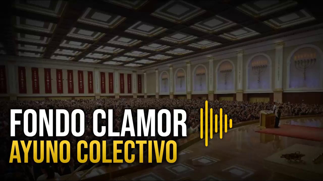 FONDO CLAMOR | AYUNO S&Aacute;BADO | 5m
