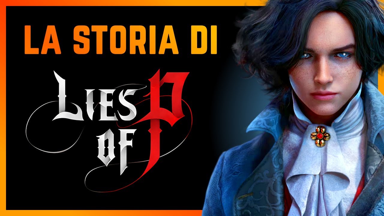 LIES OF P - Trama e Finali SPIEGATI