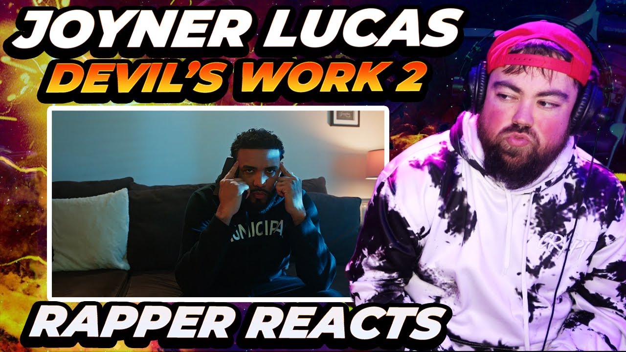 RAPPER REACTS to JOYNER LUCAS - Devil's Work 2 (Not Now, I’m Busy)