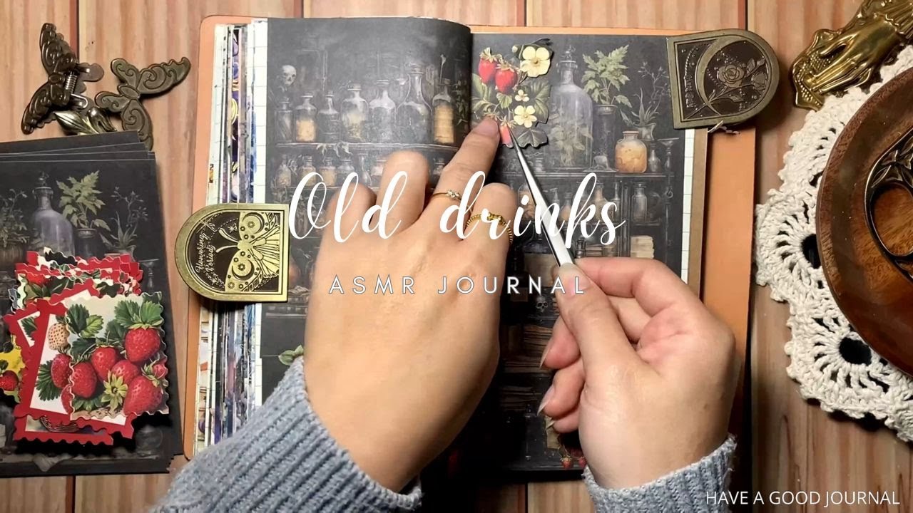 ASMR Journal | Old drinks | Have a good journal