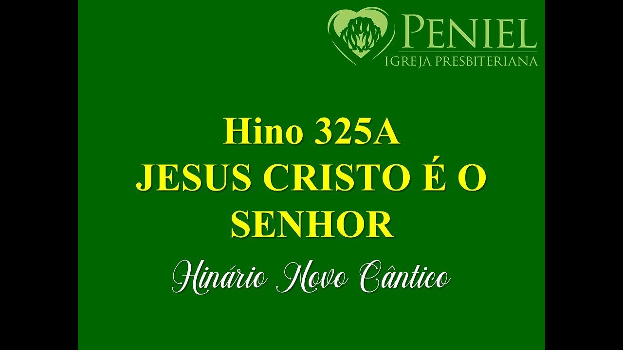 Hinário Novo Cântico, Hino 325A   