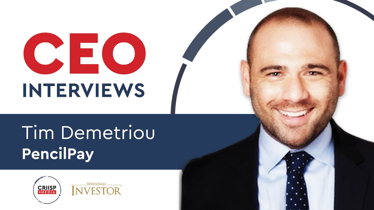 CEO Interviews | Tim Demetriou of PencilPay