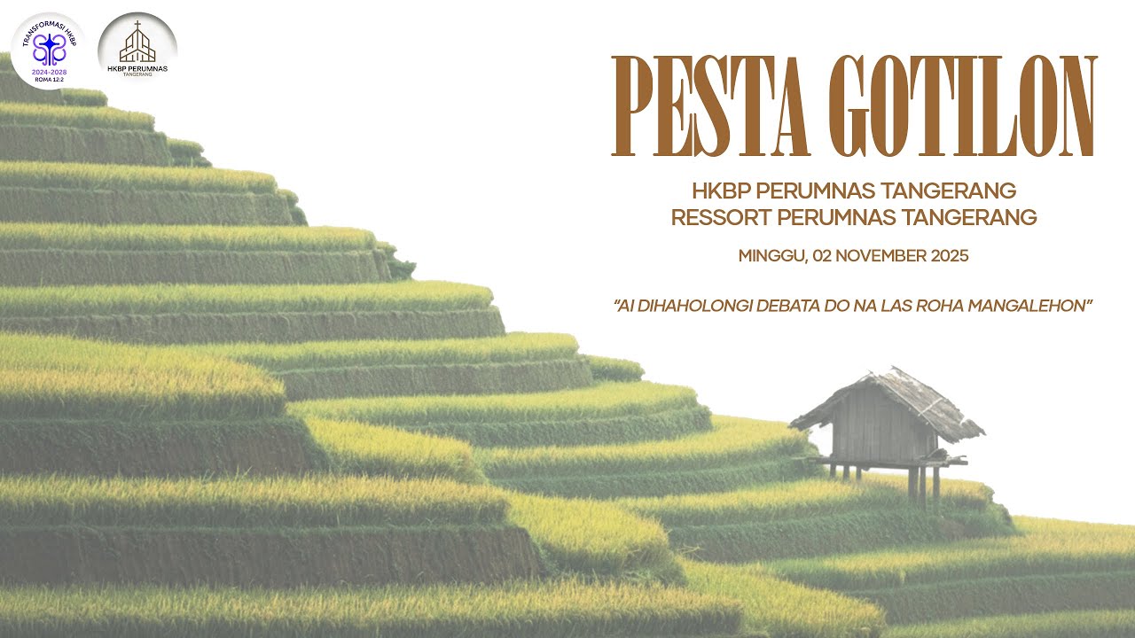 IBADAH MINGGU & PESTA GOTILON HKBP RESSORT PERUMNAS TANGERANG - 02 NOVEMBER 2025 | 10.00 WIB