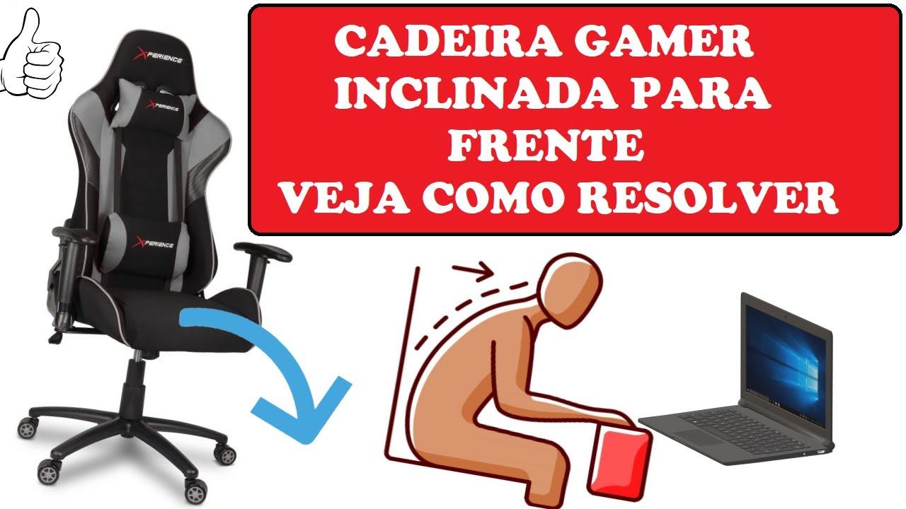 CADEIRA GAMER INCLINADA DESLIZANDO PARA FRENTE, VEJA COMO SOLUCIONAR!