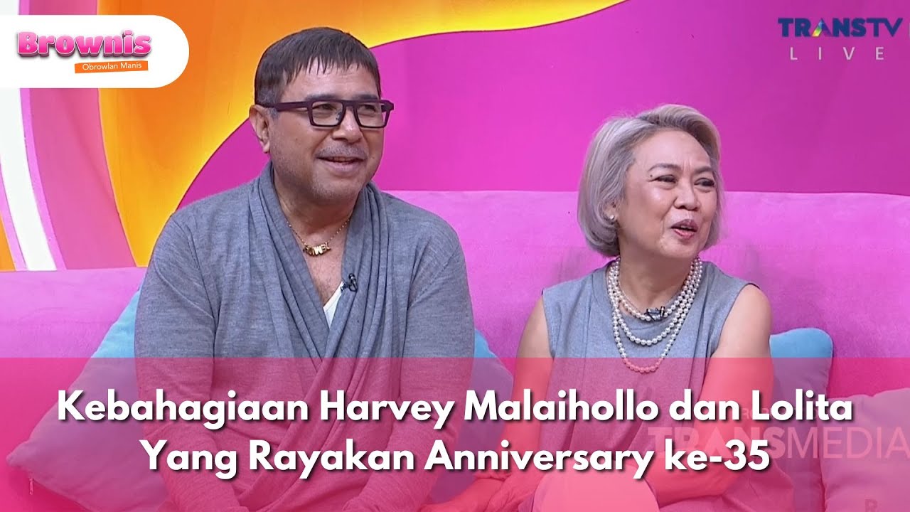 Kebahagiaan Harvey Malaihollo dan Lolita Yang Rayakan Anniversary ke-35 - BROWNIS (14/10/25) P2
