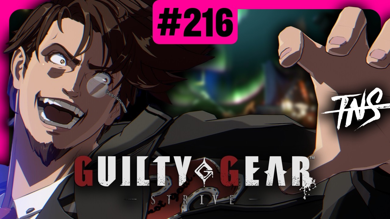 TNS Strive Tourney #216 (Slayer, Anji, Robo-Ky) Guilty Gear GGST 2.0 Season 5 Pools Top 8