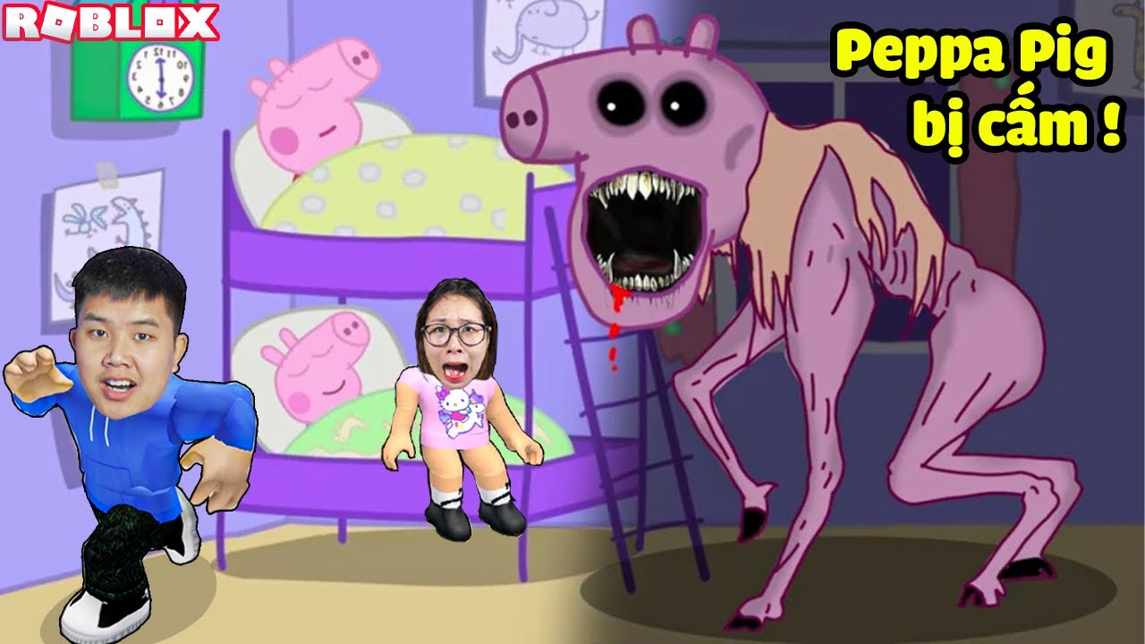 Tựa game Peppa Pig bị cấm trong roblox này rất đáng sợ bqThanh & Ốc Sợ Hãi Bỏ Chạy