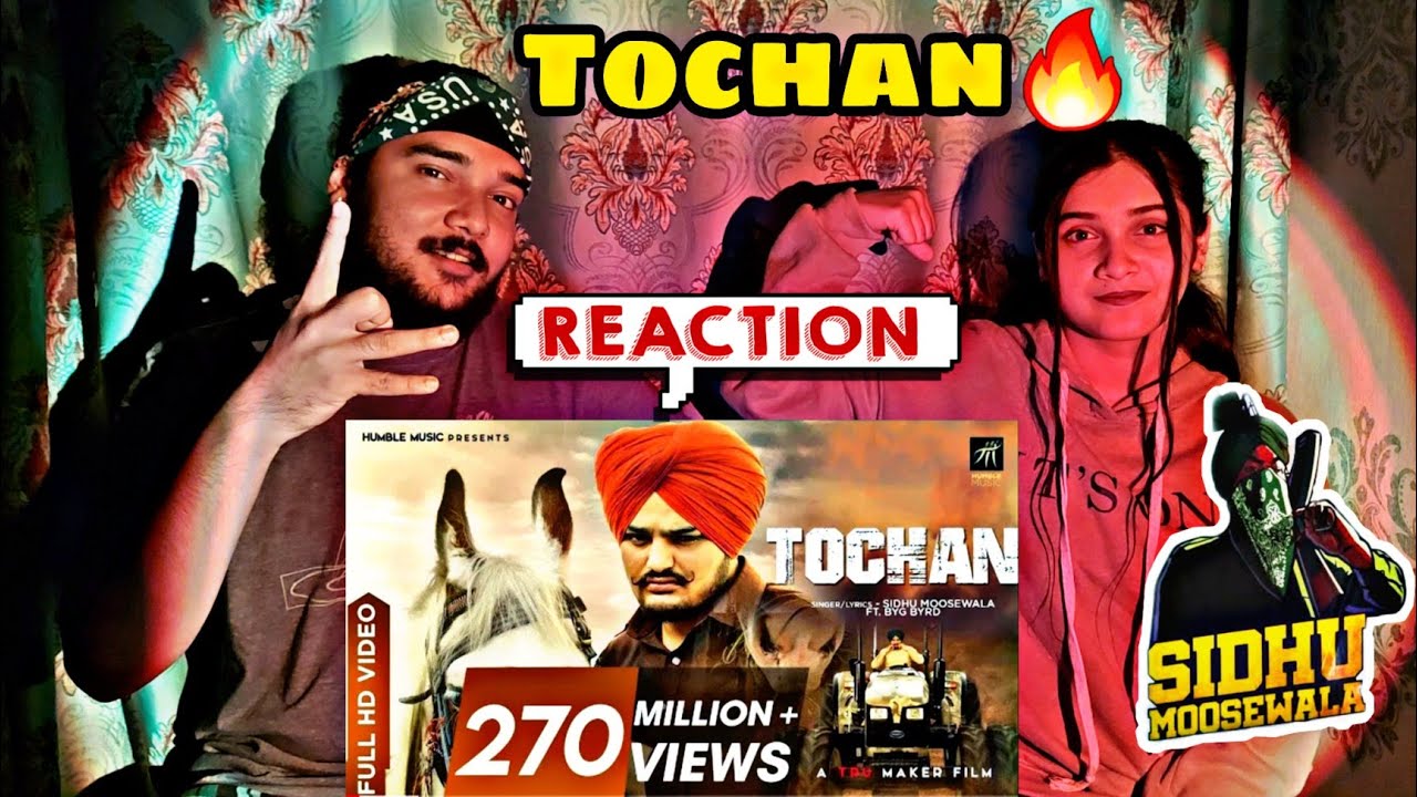 Reaction on Tochan - SIDHU MOOSEWALA | SYL