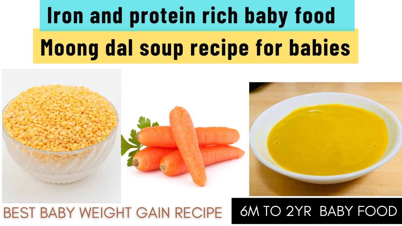 Soup recipe for 6 + month baby | Moong Dal carrot soup recipe weight gain food for babies 6 + month