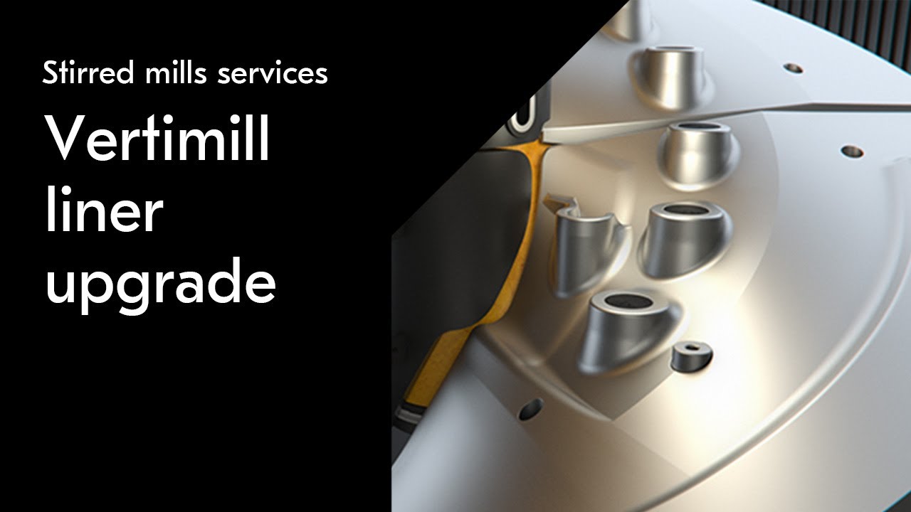 Metso Vertimill® liner upgrade