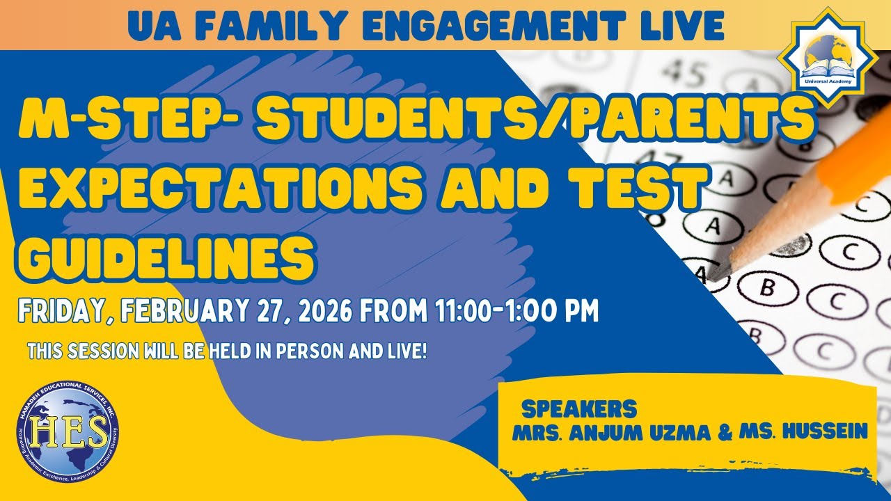 UA Family Engagement Live Broadcast: M-STEP- Students/Parents Expectations and Test Guidelines  📱