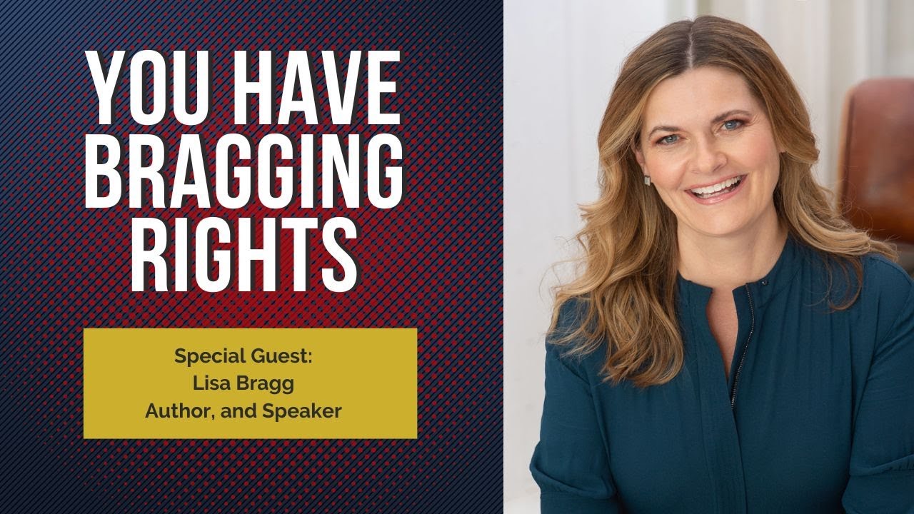 You Have Bragging Rights - Use them!