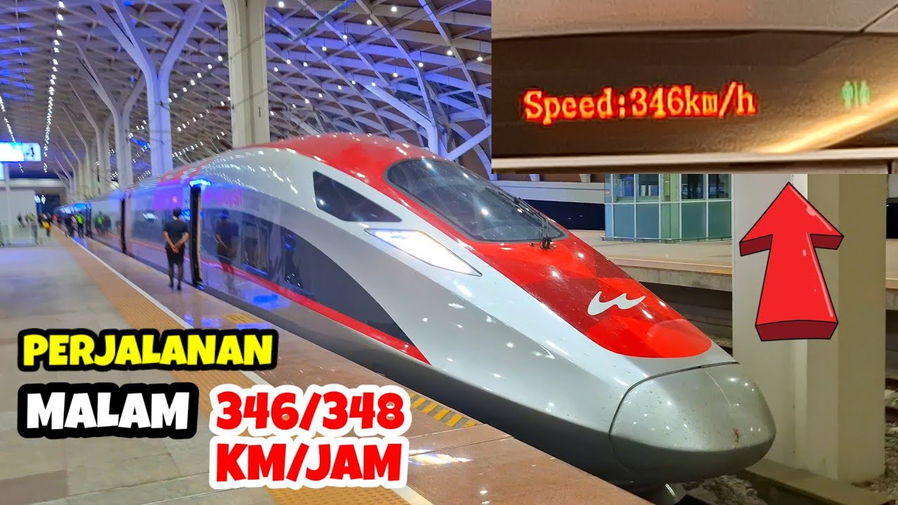 Perjalanan MALAM dengan KERETA CEPAT 348 KM/Jam ke Bandung | High Speed Train | Bullet Train