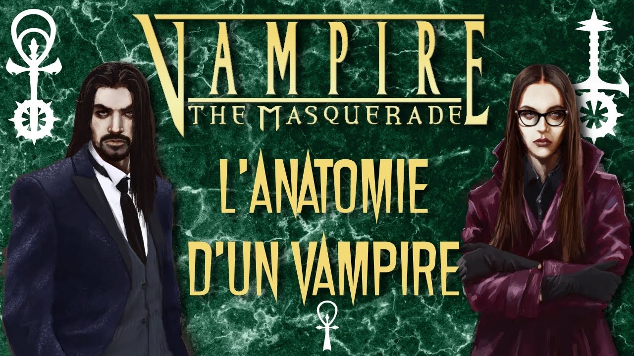 L'ANATOMIE D'UN VAMPIRE (Physique, Sang, Frénésie, Rötschreck) | Lore VtM (V20)