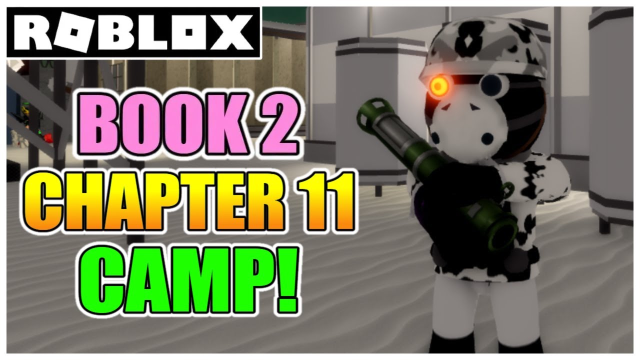 Piggy Book 2 - Chapter 11 - Camp Map ESCAPE + ENDING! (How to FINISH) [ROBLOX]