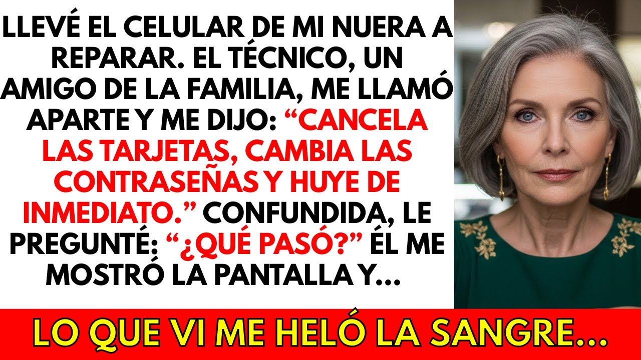 Llevé el celular de mi nuera a reparar. El técnico me dijo: “¡Cancela tus tarjetas y huye!”