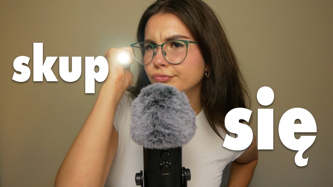 ASMR skup się i wykonuj moje polecenia na sen 💤 (ZAŚNIESZ W MNIEJ NIŻ 20 MINUT)