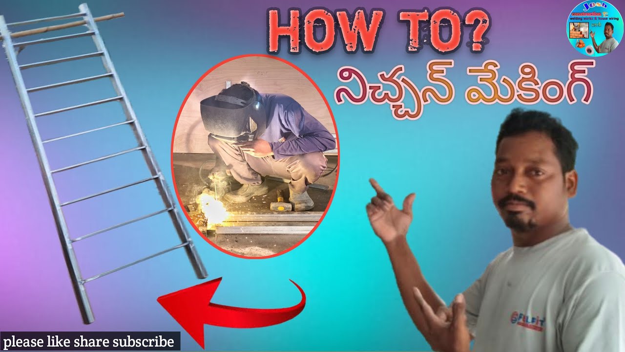 Nichan making| welding works|josh construction work telugu|
