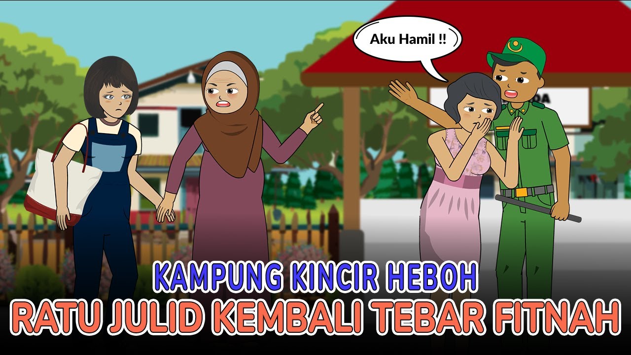 Ratu Julid Kembali Tebar Fitnah, Kampung Kincir Jadi Heboh Gara-Gara Berita Hansip Menghamili Cewe