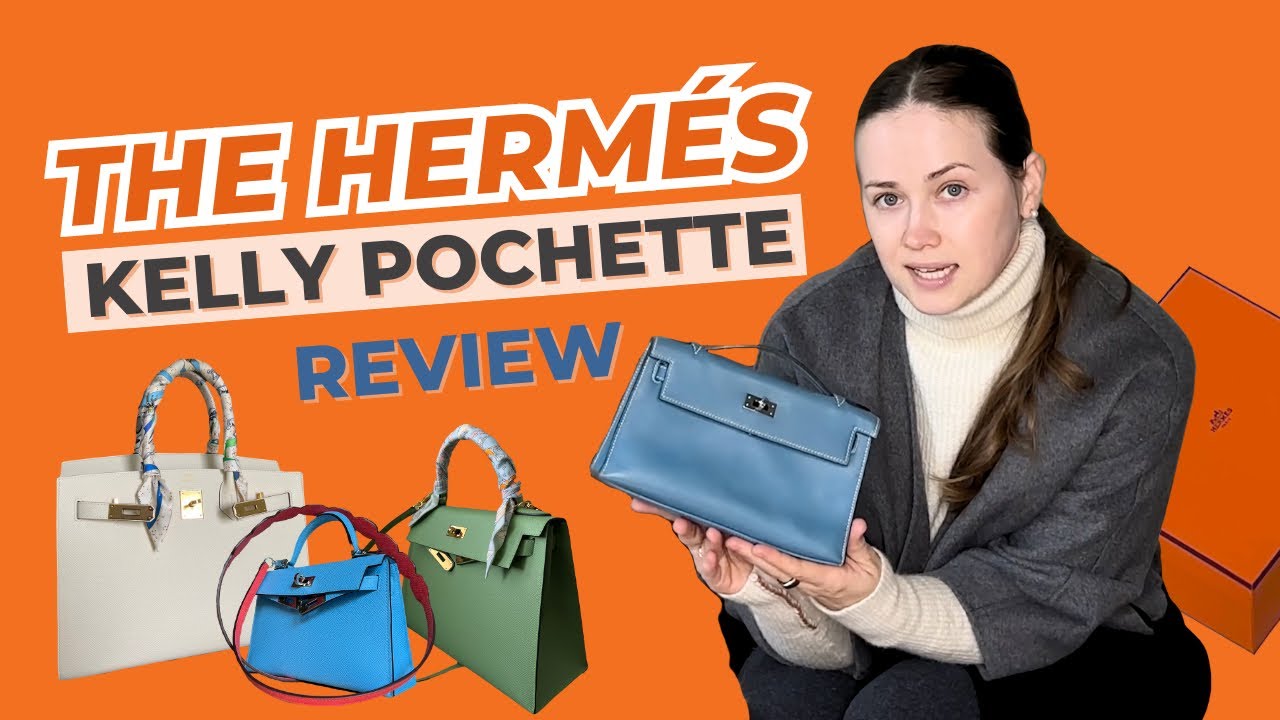 Подробный обзор сумки Hermes Kelly Pochette: выгодное ли это приобретение и подходит ли она для С...