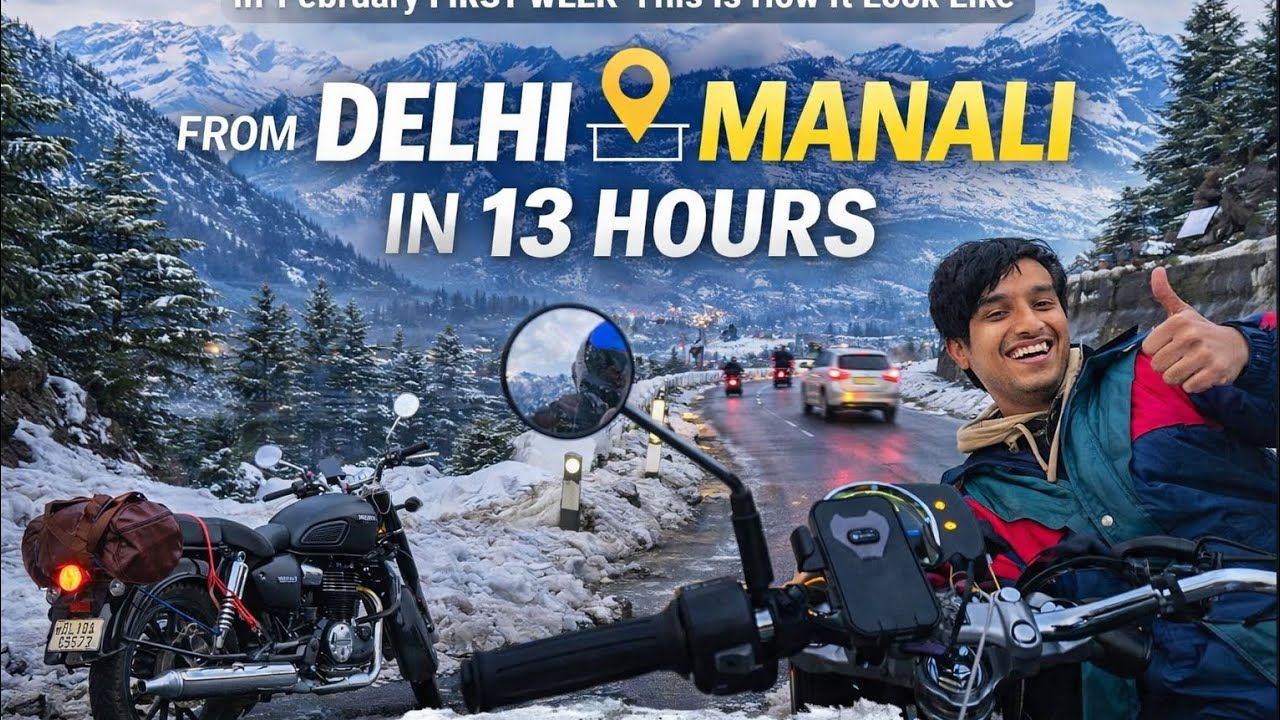 Delhi to Manali in 13 Hours 🏍️ | Snow Ride in February ❄️