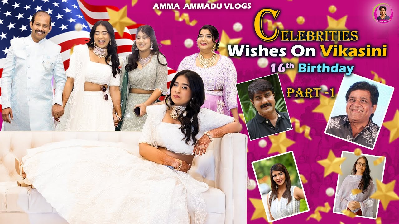 My Daughter Vikasini 16th Birthday Celebration in USA 🎉PART - 1 | Ft. Yashodha | Amma Ammadu