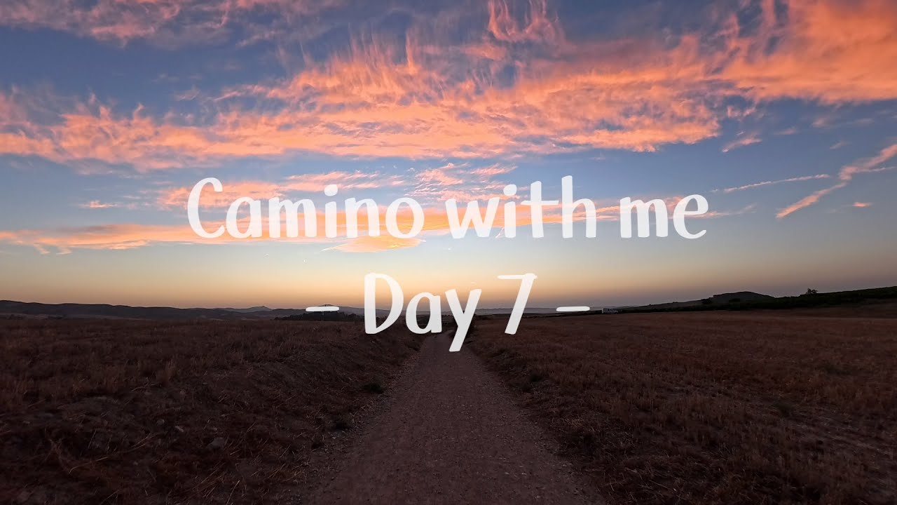산솔부터 로그로뇨까지 함께 걸어요! | Camino with me Day 7 | 산티아고순례길