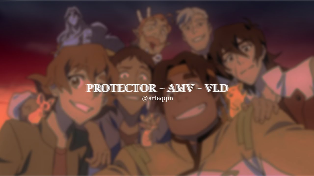 Protector || Voltron: Legendary Defender || AMV