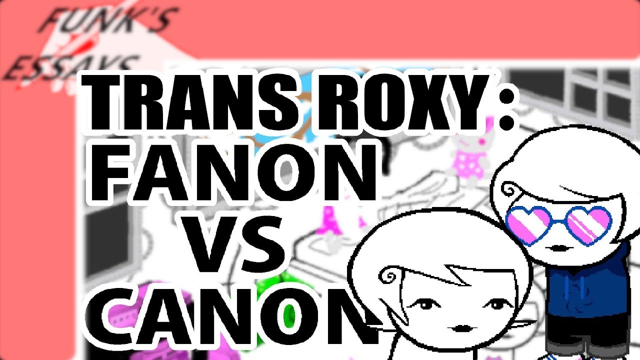 Trans Roxy: Fanon VS Canon [Homestuck Jojo Essay]