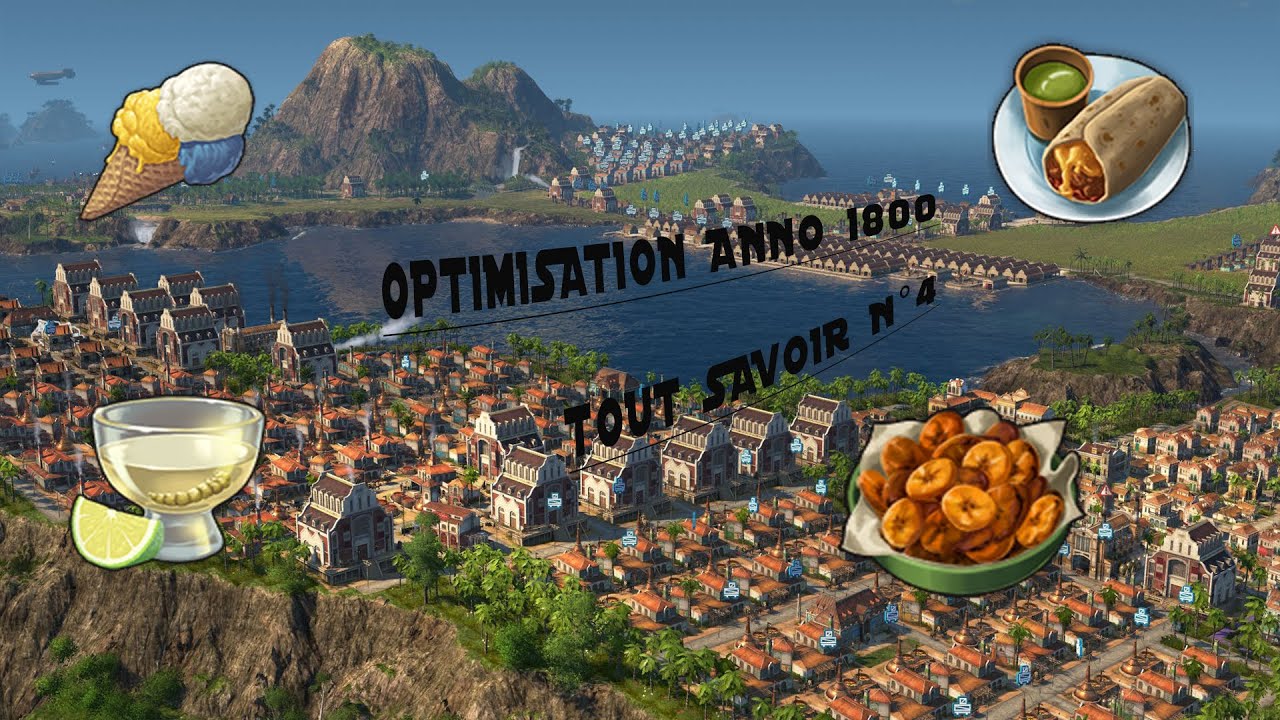 FR ANNO 1800 Optimisation N°4 