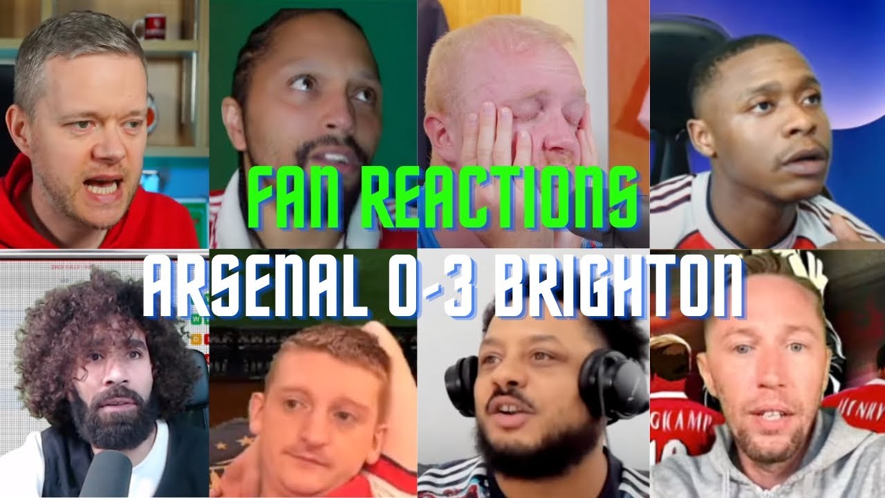 Fan Reactions Arsenal 0-3 Brighton | Fan Reactions