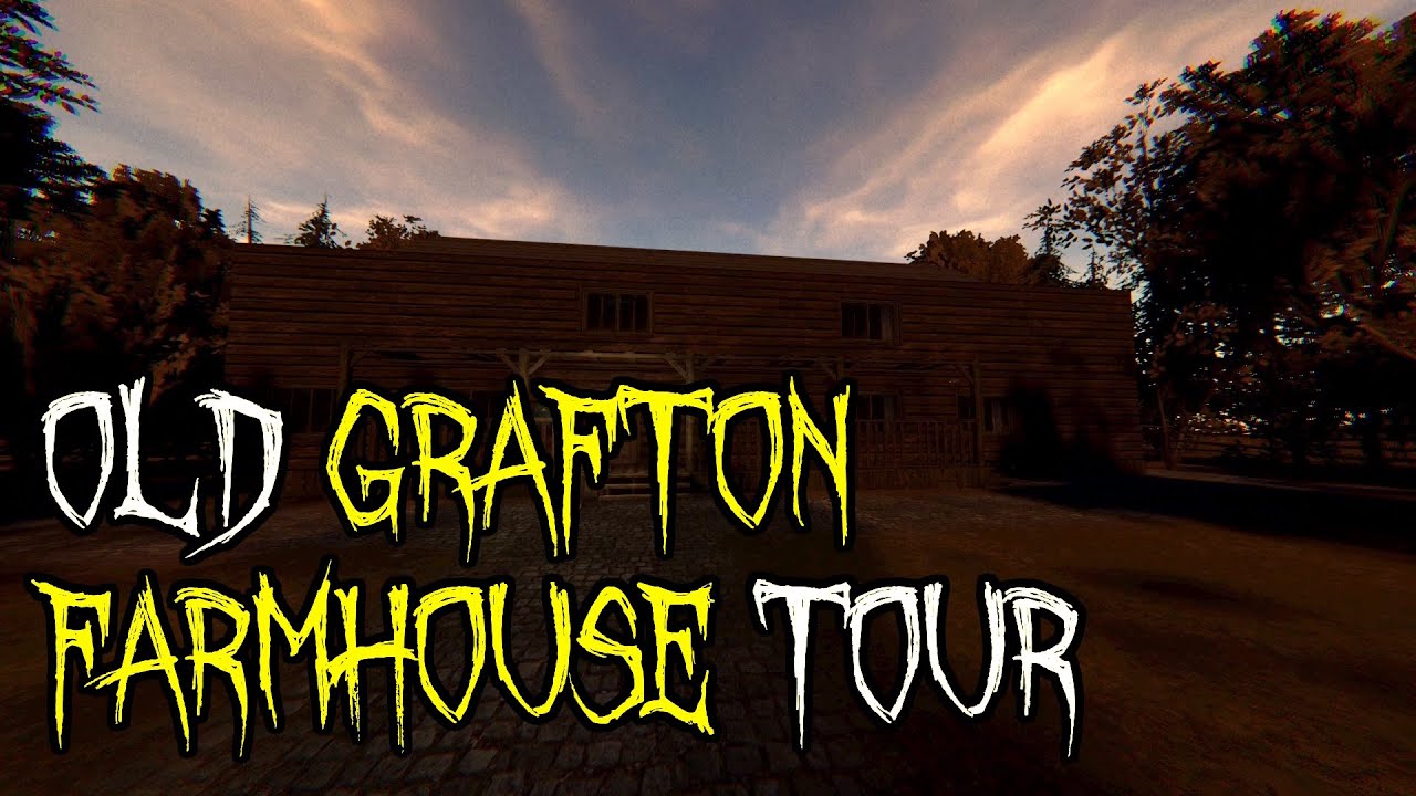 Old Grafton Farmhouse Tour