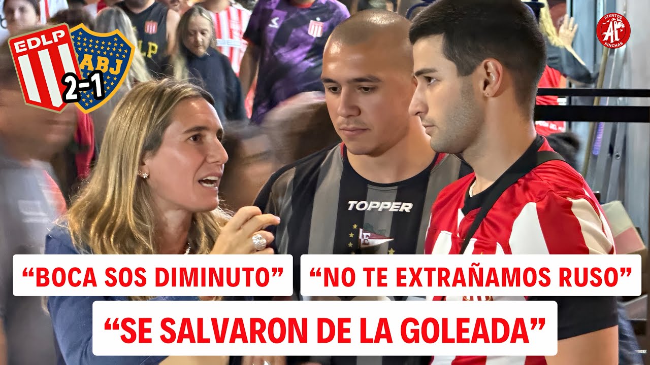 ESTUDIANTES 2-1 BOCA | Reacción con Hinchas