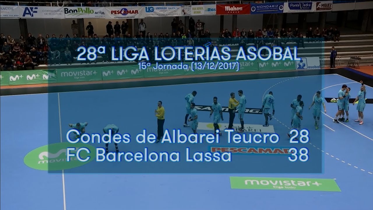 LIGA LOTERIAS ASOBAL J15 Condes de Albarei Teucro - FC Barcelona Lassa 28 - 38