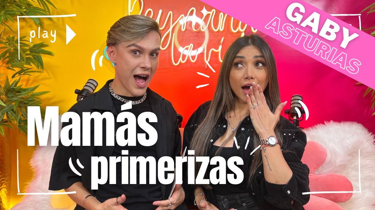 Mamás primerizas - Gaby Asturias y Peter Veliz en el podcast de REINANDO LA VIDA