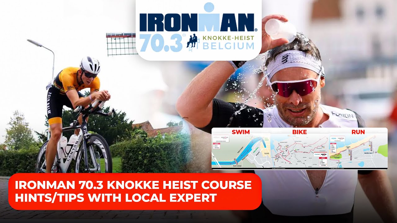 IRONMAN 70.3 Knokke-Heist course hints/tips with local finisher/coach