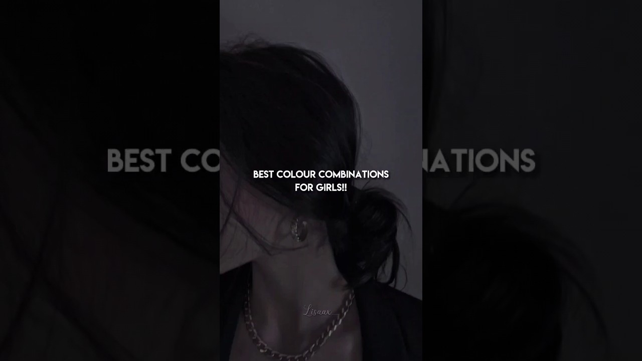Best colour combinations for girls!!🤍[pt-2]