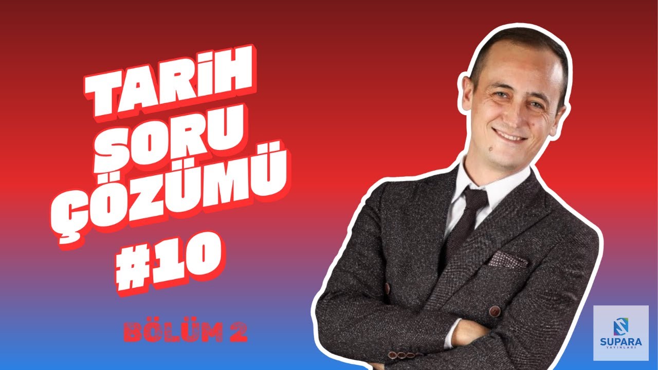SUPARA YAYINLARI- NE KADAR ÖĞRENDİK DEMEMELERİ 10. DENEME 2. BÖLÜM ATATÜRK İLKELERİ VE TÜRK İNKILABI