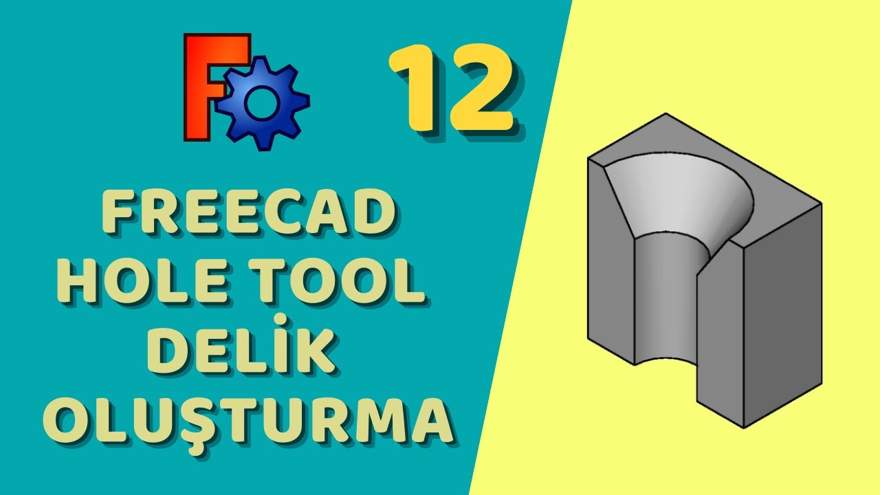 FreeCAD - Hole Tool (Delik Oluşturma)