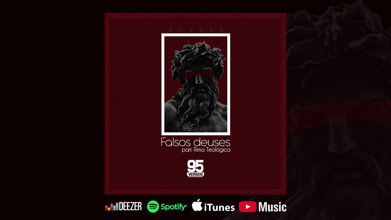 95 Versos - Falsos deuses part. Rima Teológica (Prod. ZazaOne)