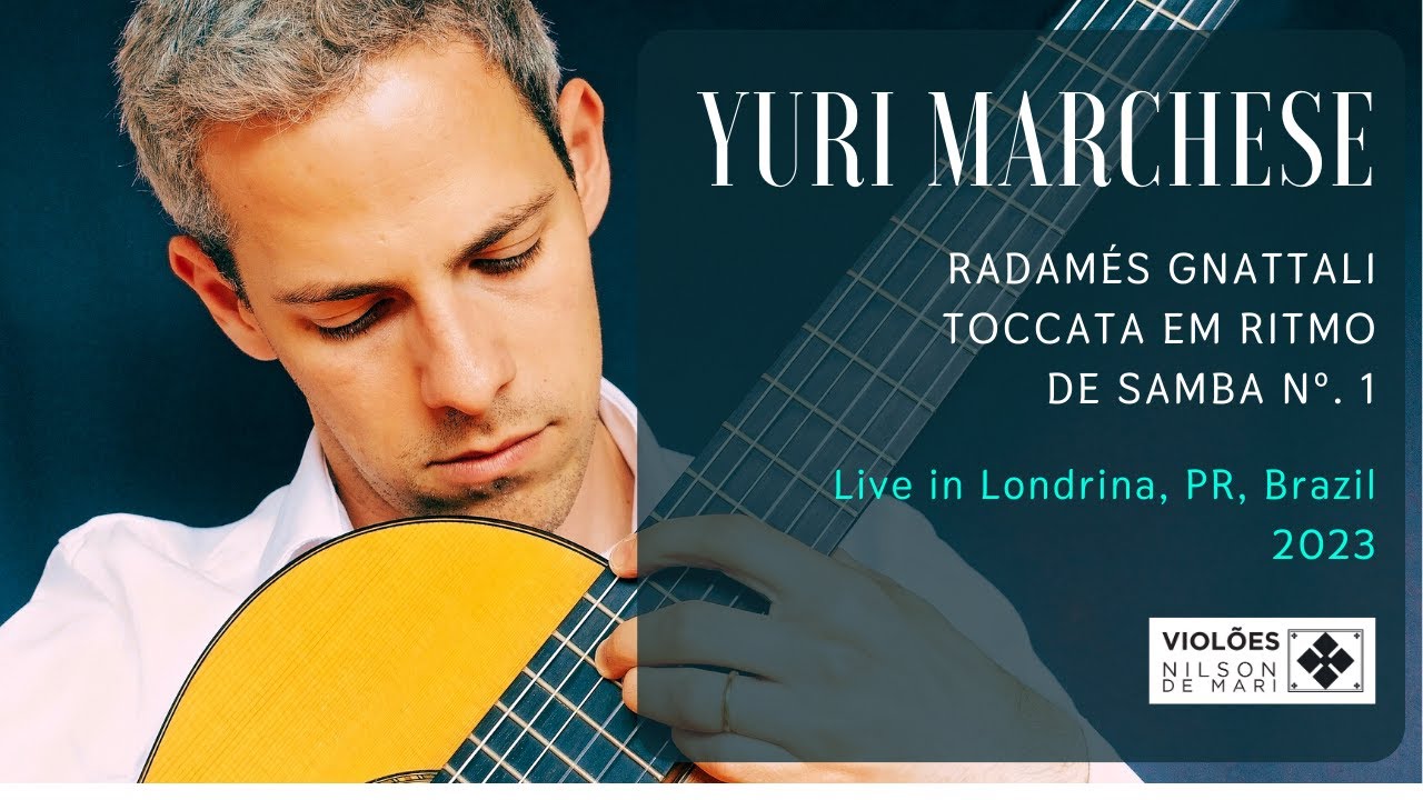 Yuri Marchese: Toccata em Ritmo de Samba 1, by Radamés Gnattali. Live in Londrina (2023)